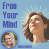 Free Your Mind – Gosia Lorenz